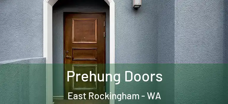  Prehung Doors East Rockingham - WA