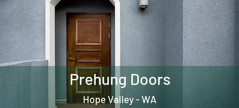 Prehung Doors Hope Valley - WA