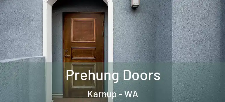  Prehung Doors Karnup - WA