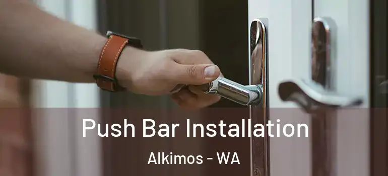  Push Bar Installation Alkimos - WA