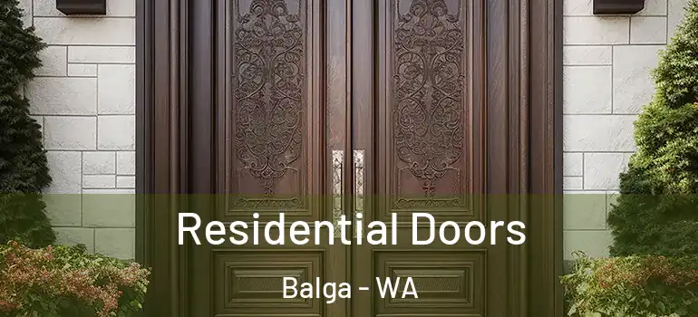  Residential Doors Balga - WA