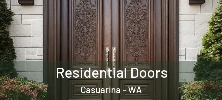Residential Doors Casuarina - WA