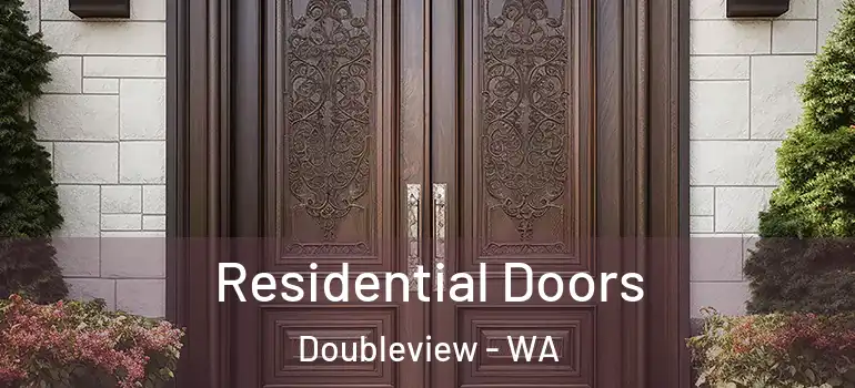  Residential Doors Doubleview - WA