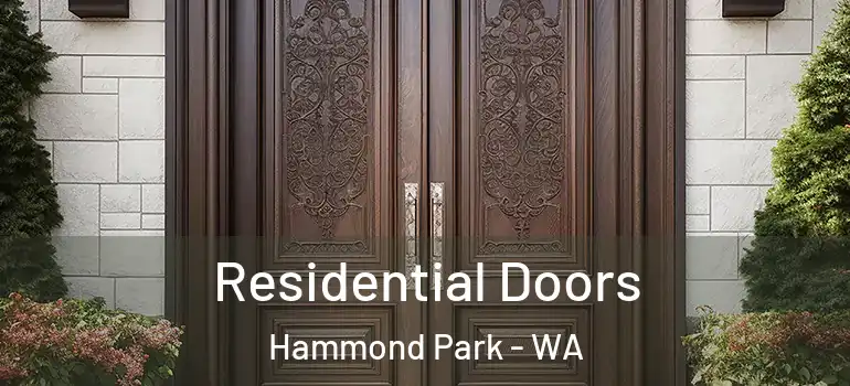  Residential Doors Hammond Park - WA