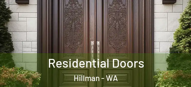  Residential Doors Hillman - WA