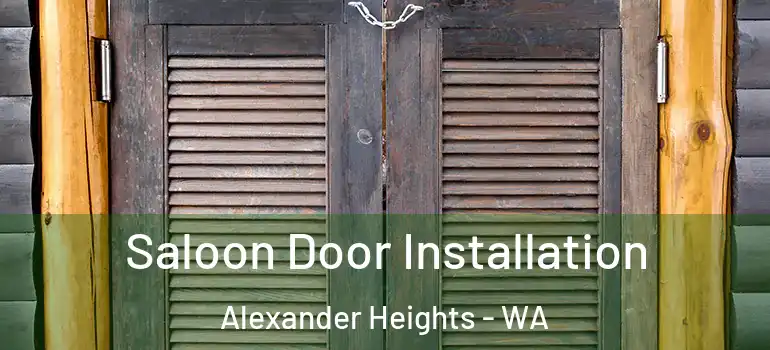  Saloon Door Installation Alexander Heights - WA