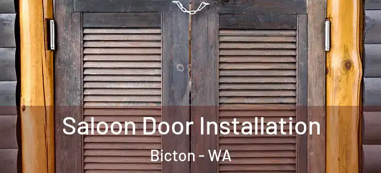  Saloon Door Installation Bicton - WA
