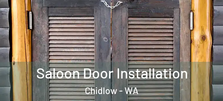  Saloon Door Installation Chidlow - WA