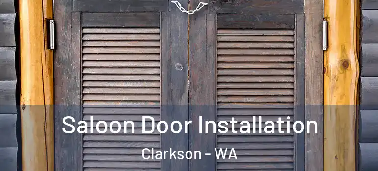  Saloon Door Installation Clarkson - WA