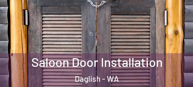  Saloon Door Installation Daglish - WA