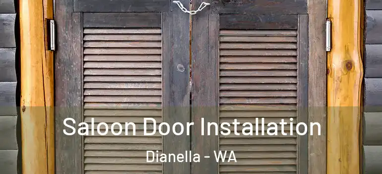  Saloon Door Installation Dianella - WA