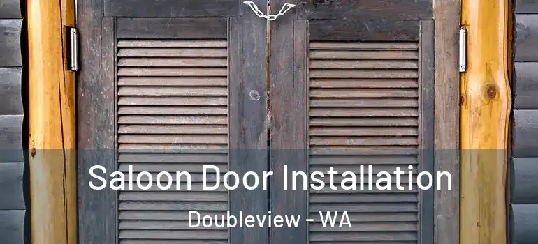  Saloon Door Installation Doubleview - WA