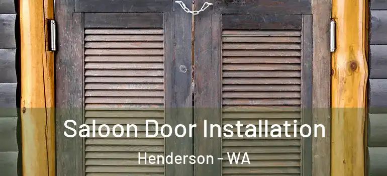  Saloon Door Installation Henderson - WA