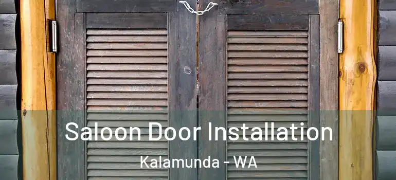  Saloon Door Installation Kalamunda - WA
