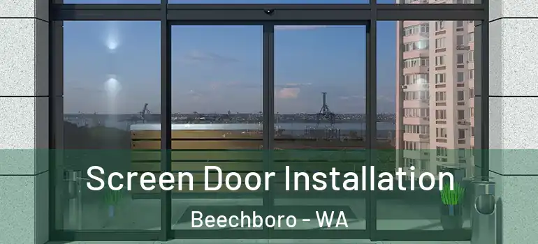  Screen Door Installation Beechboro - WA