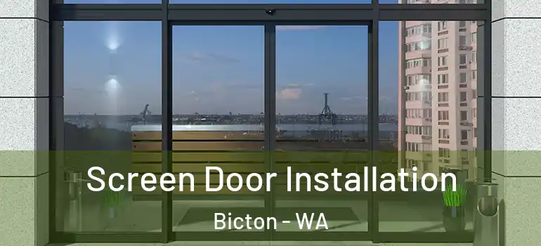 Screen Door Installation Bicton - WA