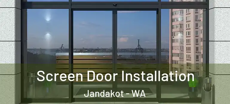 Screen Door Installation Jandakot - WA
