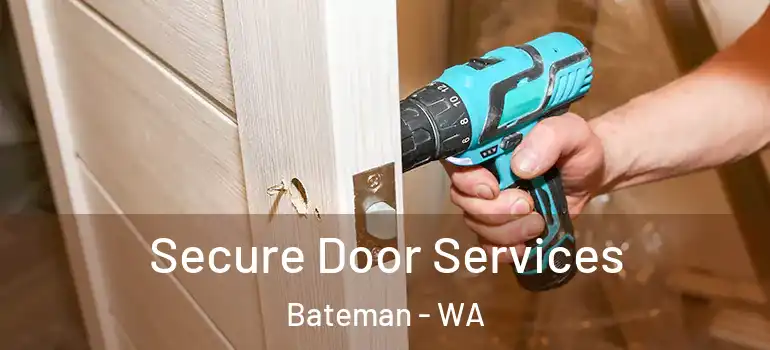  Secure Door Services Bateman - WA