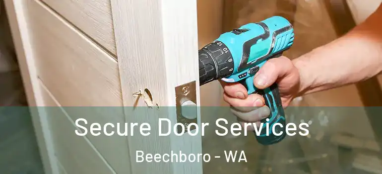 Secure Door Services Beechboro - WA