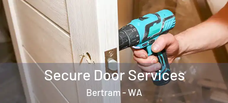 Secure Door Services Bertram - WA