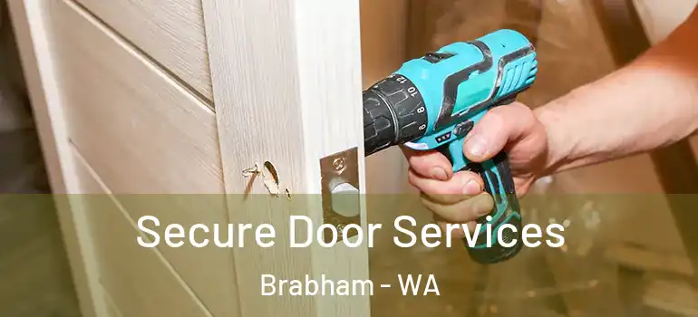  Secure Door Services Brabham - WA