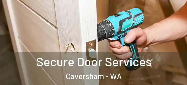 Secure Door Services Caversham - WA