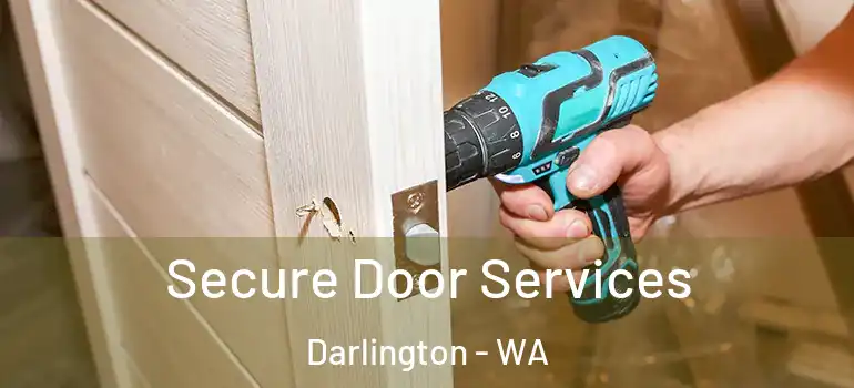 Secure Door Services Darlington - WA