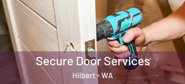 Secure Door Services Hilbert - WA