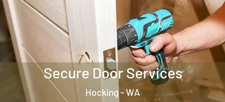  Secure Door Services Hocking - WA