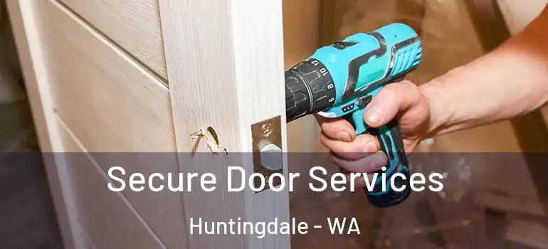  Secure Door Services Huntingdale - WA