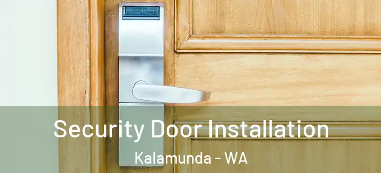  Security Door Installation Kalamunda - WA
