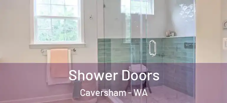  Shower Doors Caversham - WA
