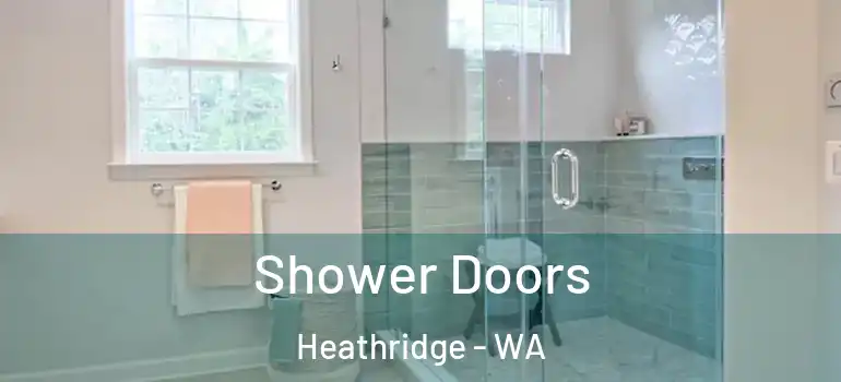  Shower Doors Heathridge - WA
