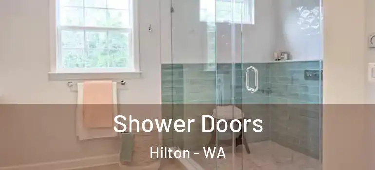 Shower Doors Hilton - WA