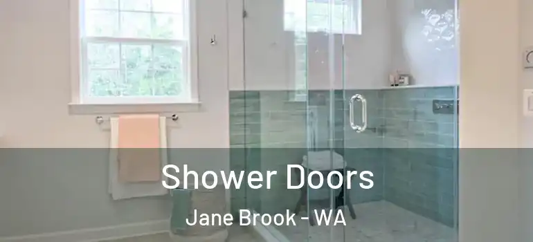  Shower Doors Jane Brook - WA