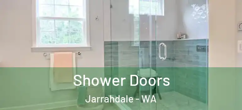  Shower Doors Jarrahdale - WA