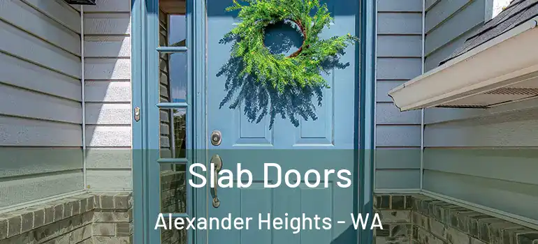  Slab Doors Alexander Heights - WA