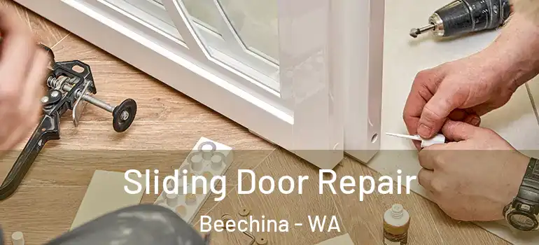 Sliding Door Repair Beechina - WA