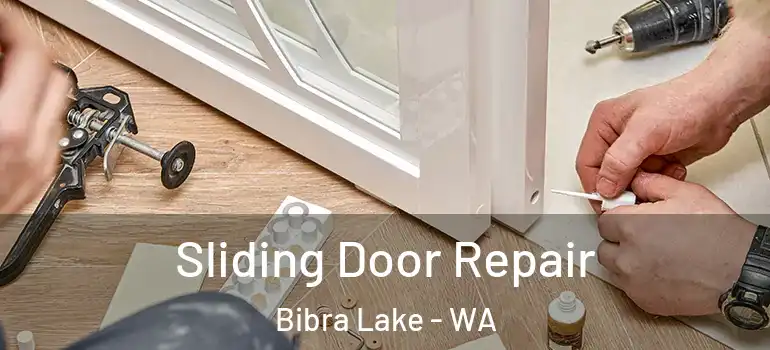  Sliding Door Repair Bibra Lake - WA