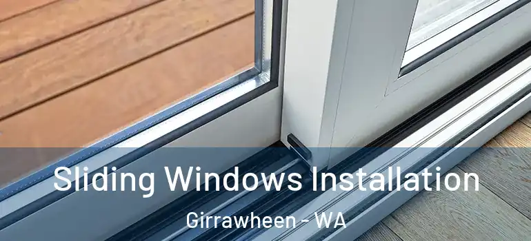  Sliding Windows Installation Girrawheen - WA