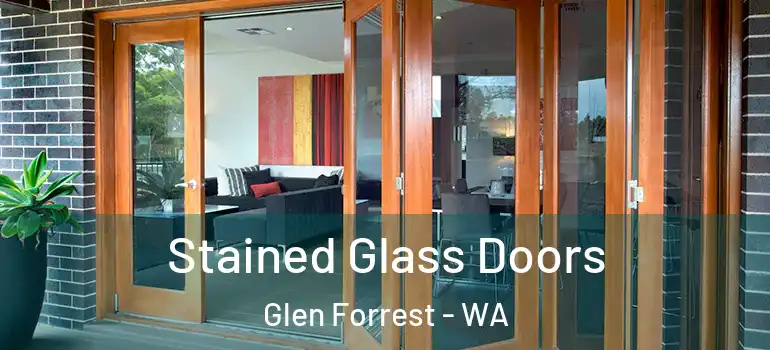 Stained Glass Doors Glen Forrest - WA