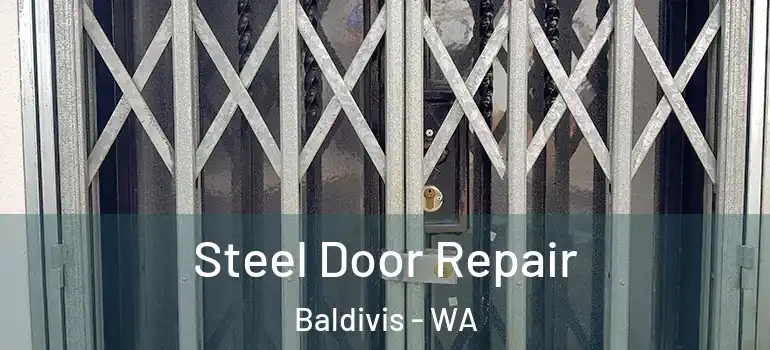 Steel Door Repair Baldivis - WA