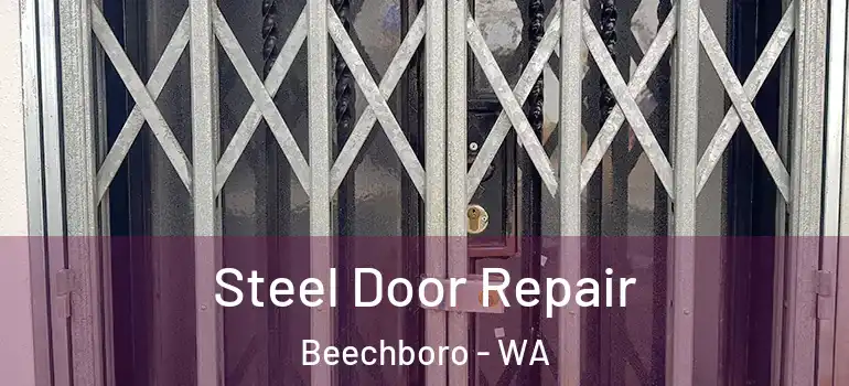 Steel Door Repair Beechboro - WA