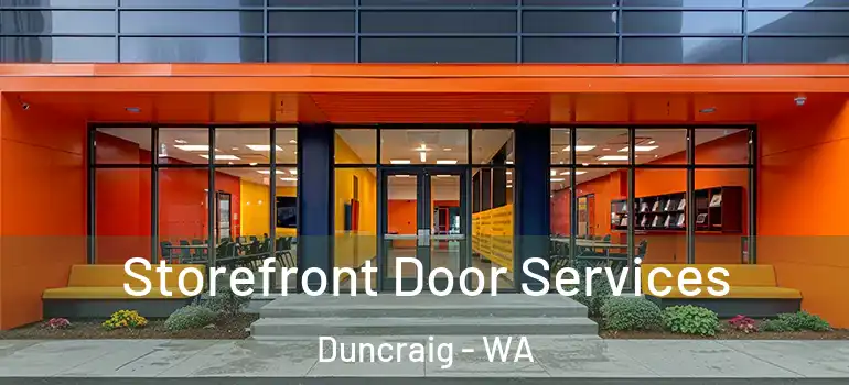  Storefront Door Services Duncraig - WA