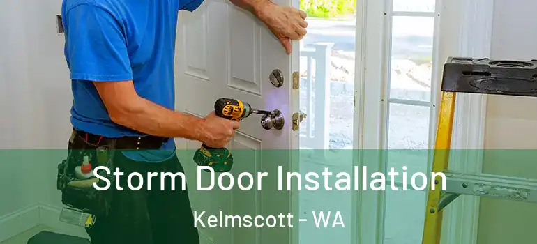  Storm Door Installation Kelmscott - WA