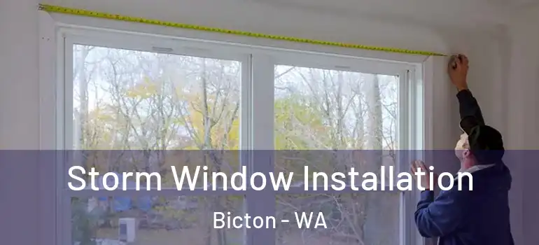 Storm Window Installation Bicton - WA
