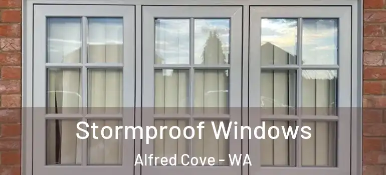 Stormproof Windows Alfred Cove - WA