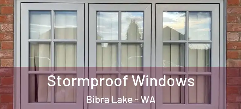 Stormproof Windows Bibra Lake - WA