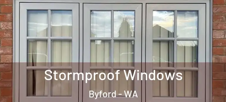  Stormproof Windows Byford - WA
