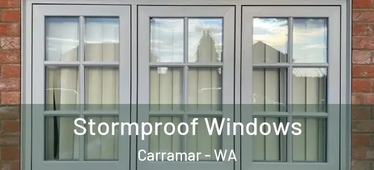 Stormproof Windows Carramar - WA
